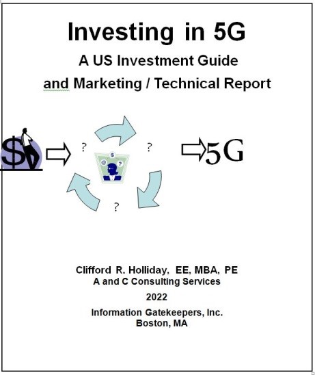 Investing in 5G - A US Investment Guide and Marketing / Technic