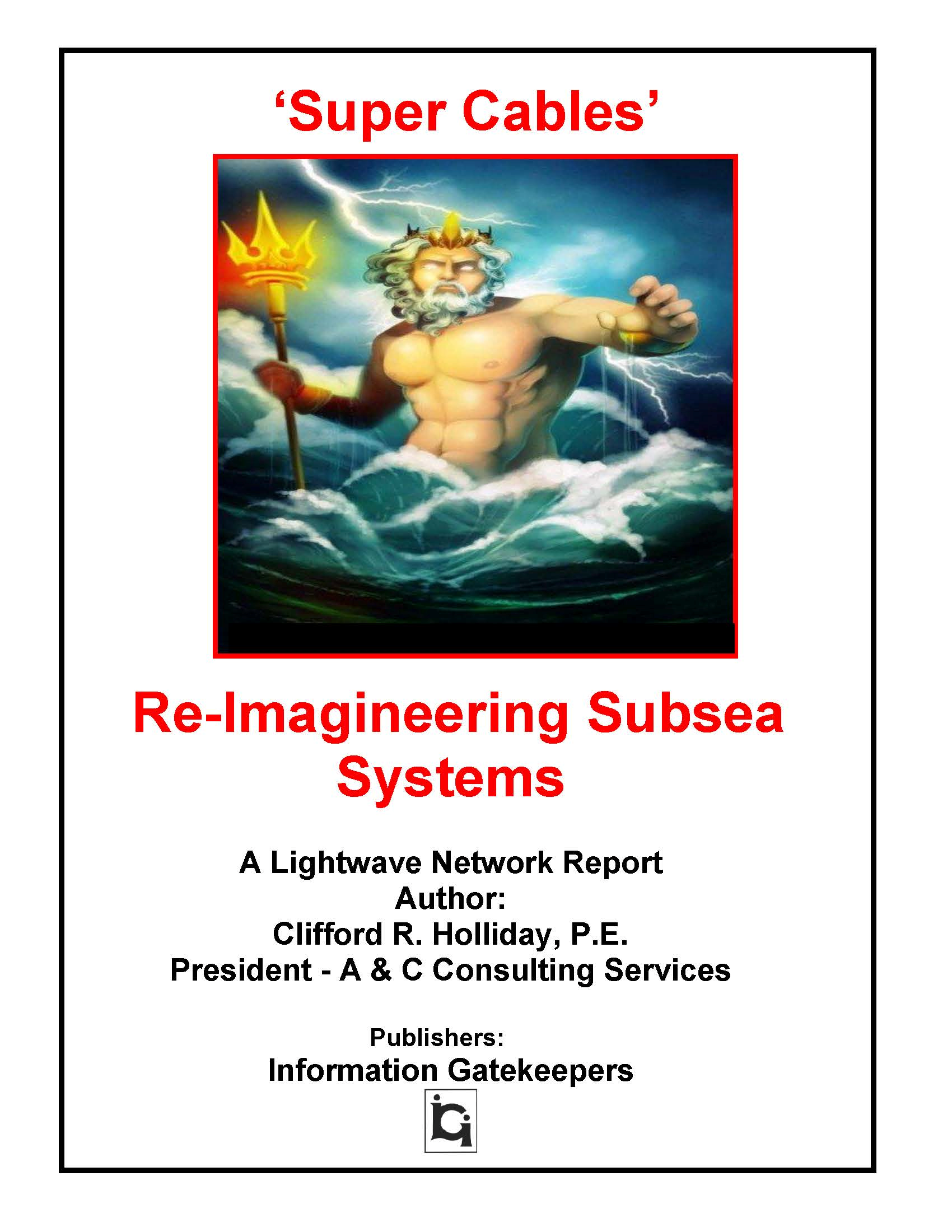 Super Cables Re-Imagineering Subsea Systems