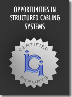 Opportunities in Structured Cabling Systems